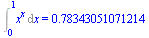Int(`^`(x, x), x = 0 .. 1) = .78343051071214