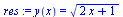 y(x) = `*`(`^`(`+`(`*`(2, `*`(x)), 1), `/`(1, 2)))
